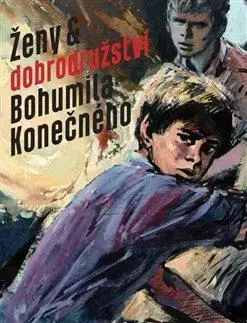 Maliarstvo, grafika Ženy a dobrodružství Bohumila Konečného - Jan Hosnedl