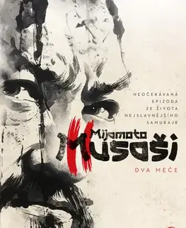 História - ostatné Mijamoto Musaši 2 - Jakub Zeman