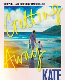 Svetová beletria Getting Away - Kate Sawyer