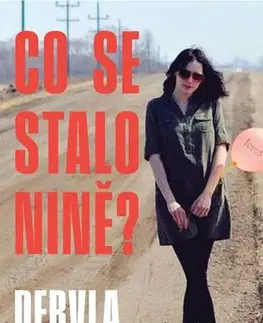 Detektívky, trilery, horory Co se stalo Nině? - Dervla McTiernan