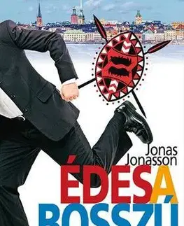 Beletria - ostatné Édes a Bosszú Részvénytársaság - Jonas Jonasson