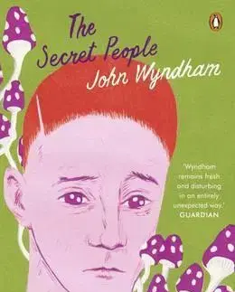 Cudzojazyčná literatúra The Secret People - John Wyndham