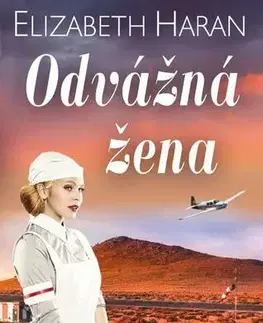 Romantická beletria Odvážná žena - Elizabeth Haranová