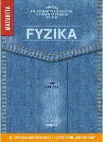Maturity - Ostatné Fyzika - maturita - Ivan Teplička
