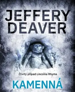 Detektívky, trilery, horory Kamenná opice, 4. vydání - Jeffery Deaver,Jiří Kobělka