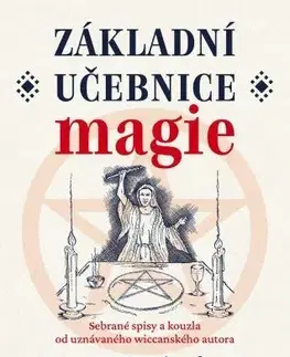 Mágia a okultizmus Základní učebnice magie - Scott Cunningham