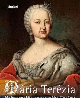 Biografie - Životopisy Mária Terézia - Vladimír Liška
