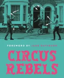 História Circus Rebels - Stephen Glascoe