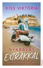 Romantická beletria Nyaralás extrákkal - Viktória Kiss