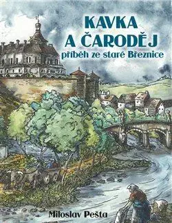 Detektívky, trilery, horory Kavka a čaroděj - Miloslav Pešta