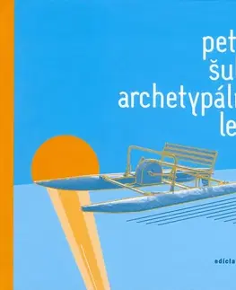 Slovenská poézia Archetypálne leto - Peter Šulej,neuvedený