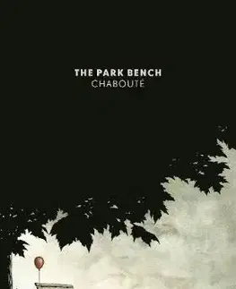 Komiksy The Park Bench - Christophe Chabouté