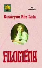 Svetová beletria Filoména - Lola Réz Kosáryné