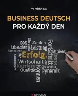 Jazykové učebnice - ostatné Business Deutsch pro každý den - Iva Michňová