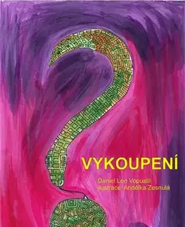 Romantická beletria Vykoupení - Daniel Leo Vopustil
