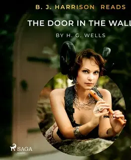 Novely, poviedky, antológie Saga Egmont B. J. Harrison Reads The Door in the Wall (EN)