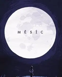 Astronómia, vesmír, fyzika Měsíc - Hannah Pang