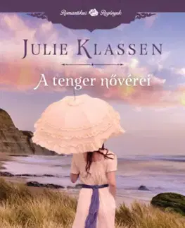 Romantická beletria A tenger nővérei - Julie Klassenová