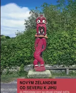 Cestopisy Novým Zélandem od severu k jihu - Leoš Šimánek