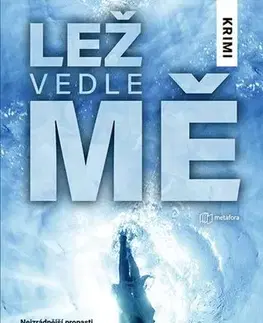 Detektívky, trilery, horory Lež vedle mě - Gregg Olsen