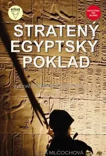 Pre deti a mládež - ostatné Stratený egyptský poklad - Jela Mlčochová