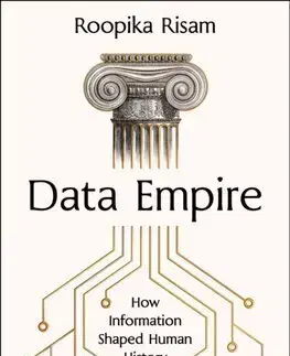 História - ostatné Data Empire - Roopika Risam