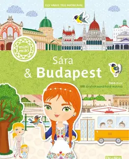 Nalepovačky, vystrihovačky, skladačky Sára & Budapest – Egy város tele matricával - Ema Potužníková,Lucie Jenčíková