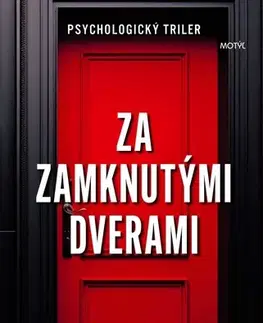 Detektívky, trilery, horory Za zamknutými dverami - Freida McFadden