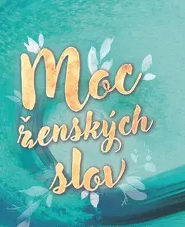 Kresťanstvo Moc ženských slov - Sharon Jaynes