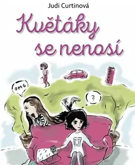 Dobrodružstvo, napätie, western Květáky se nenosí - Judi Curtinová