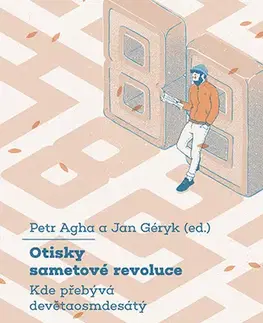 História - ostatné Otisky sametové revoluce - Petr Agha,Jan Géryk