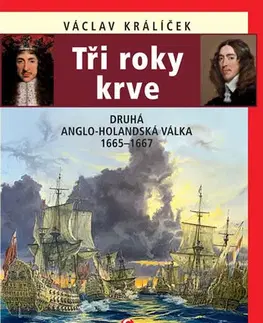 Vojnová literatúra - ostané Tři roky krve - Václav Králíček