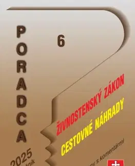 Zákony, zbierky zákonov Poradca 6/2025 - Zákon o živnostenskom podnikaní