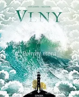 Prírodné vedy - ostatné Vlny - Pohyby mora - Sarah Zambello,Susy Zanella