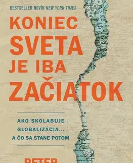 Ekonómia, Ekonomika Koniec sveta je iba začiatok - Peter Zeihan