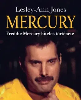 Film, hudba Mercury - Freddie Mercury hiteles története - Lesley-Ann Jonesová