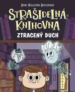 Pre deti a mládež - ostatné Strašidelná knihovna: Ztracený duch - Dori Butlerová Hillestad