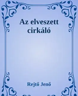 Svetová beletria Az elveszett cirkáló - Jenő Rejtő