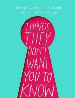 Výchova, cvičenie a hry s deťmi Things They Dont Want You to Know - Ben Brooks