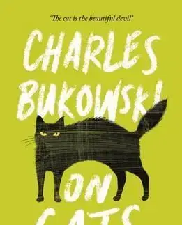 Cudzojazyčná literatúra On Cats - Charles Bukowski