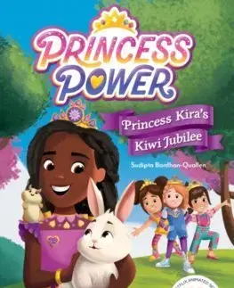 Rozprávky Princess Kiras Kiwi Jubilee (Princess Power Chapter Book 1) - Sudipta Bardhan-Quallen
