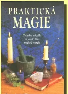 Mágia a okultizmus Praktická magie - Brandy Williams