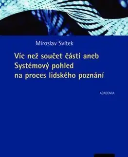 Biológia, fauna a flóra Víc než součet částí - Miroslav Svítek