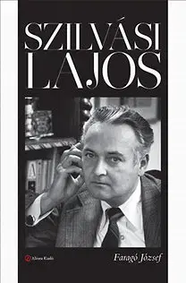 Biografie - ostatné Szilvási Lajos - József Faragó