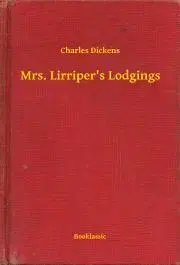 Svetová beletria Mrs. Lirriper's Lodgings - Charles Dickens