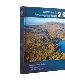 Encyklopédie, obrazové publikácie Sobrance a okolie z neba - Bohuš Schwarzbacher