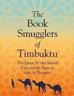 Dejiny, teória umenia The Book Smugglers of Timbuktu - Charlie English
