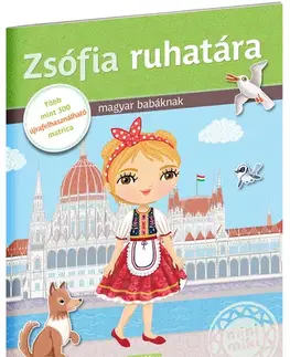 Nalepovačky, vystrihovačky, skladačky ZSÓFIA RUHATÁRA – Matricás könyv - Ema Potužníková,Lucie Jenčíková