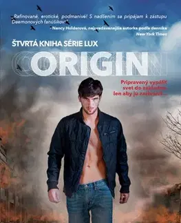 Fantasy, upíri Origin - Lux 4 - Jennifer L. Armentrout,Dana Petrigáčová