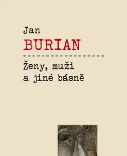 Poézia Ženy, muži a jiné básně - Jan Burian